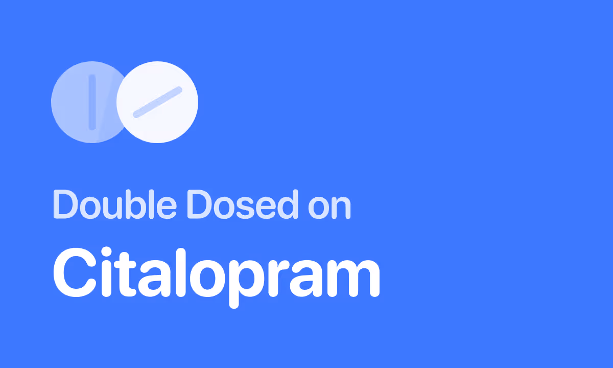 Accidentally Took 80 mg of Citalopram (Celexa)? What to Do