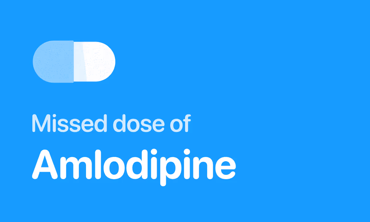 Missed a Dose of Amlodipine