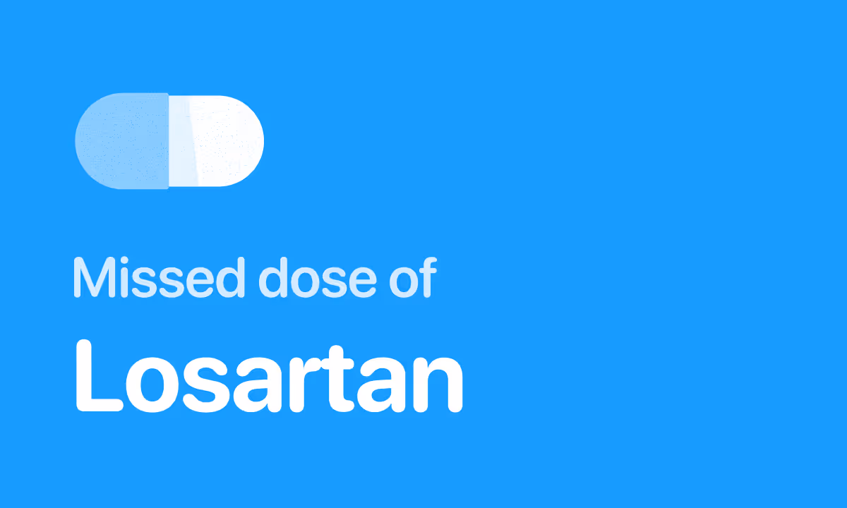 Missed a Dose of Losartan