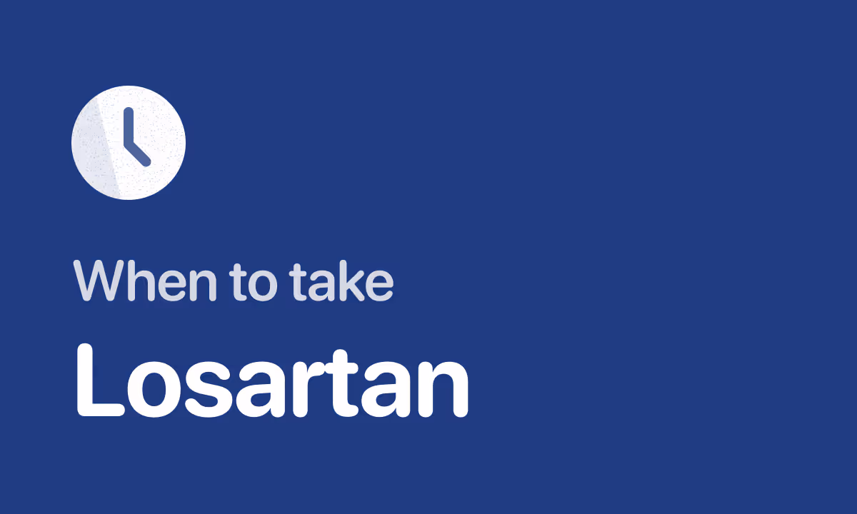 Best Time to Take Losartan: Morning or Night?