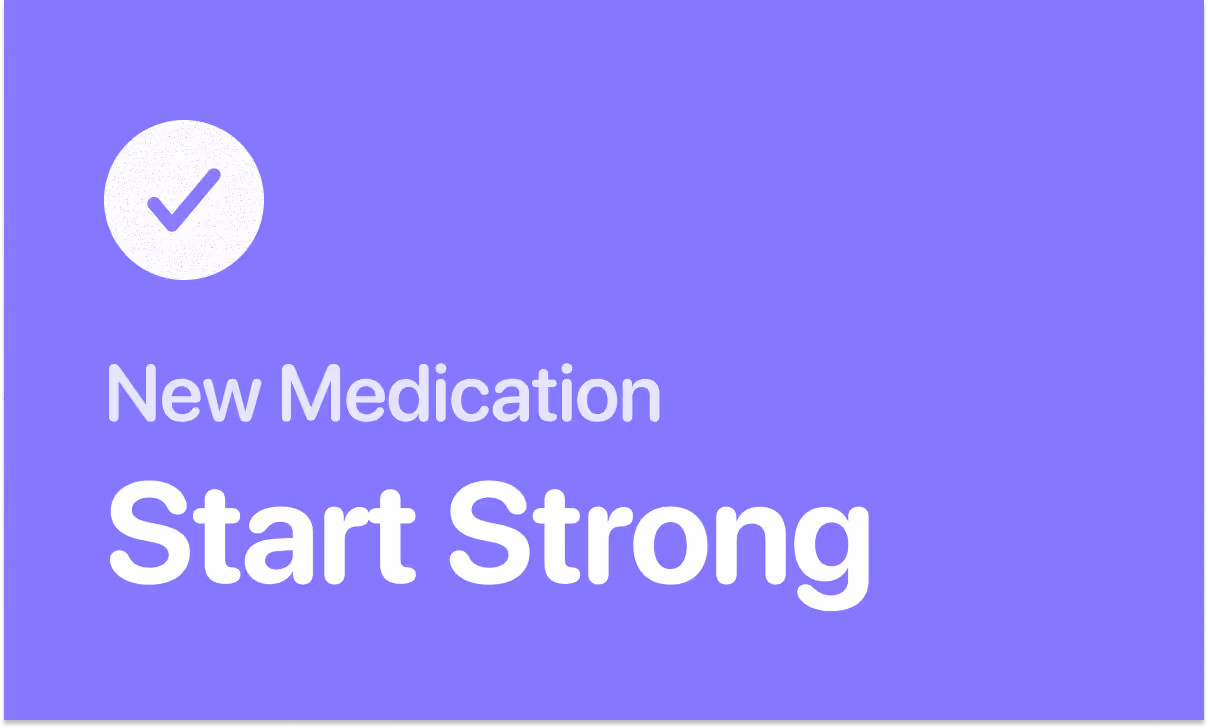 Tips for starting a new medication