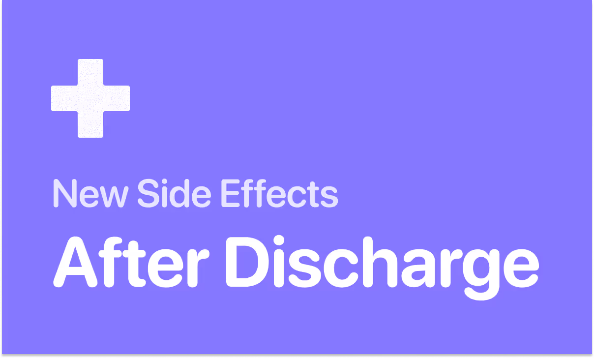 New medication side effects after hospital discharge