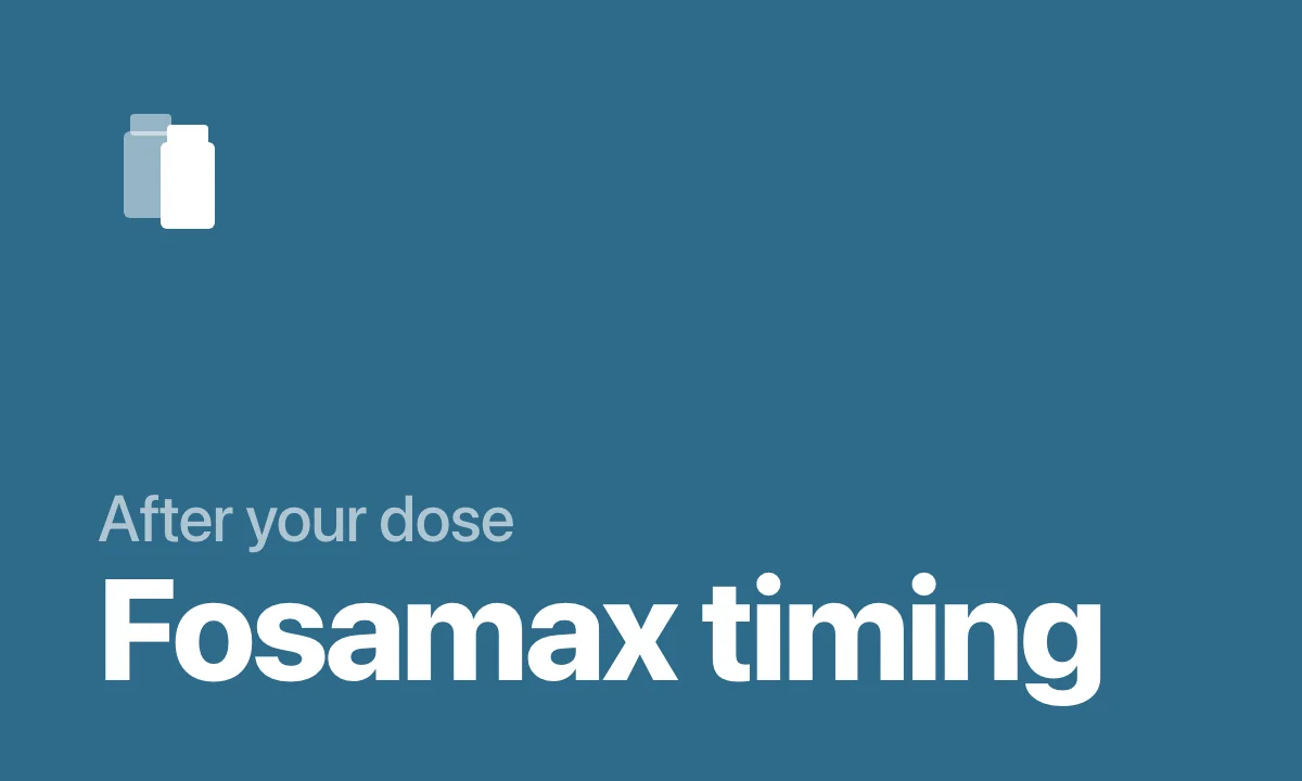 How long to stay upright after Fosamax