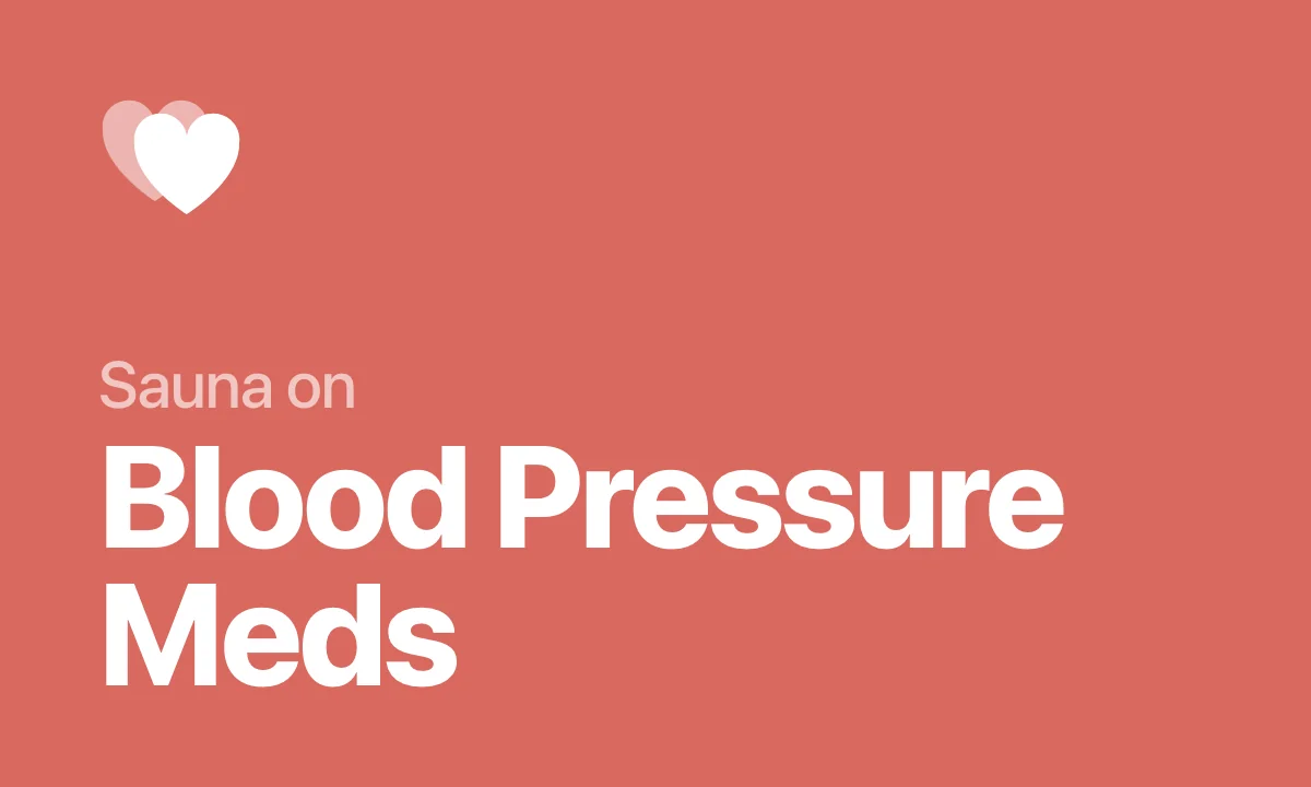 Sauna on Blood Pressure Meds